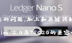对于您的问题,加上和关键词如下:Tokenim 2.0与