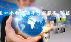 关于“tokenim怎么进不去了”这一问题，首先需要